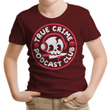 True Crime Podcast Club - Youth Apparel