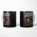 True Crimes and Chill - Mug