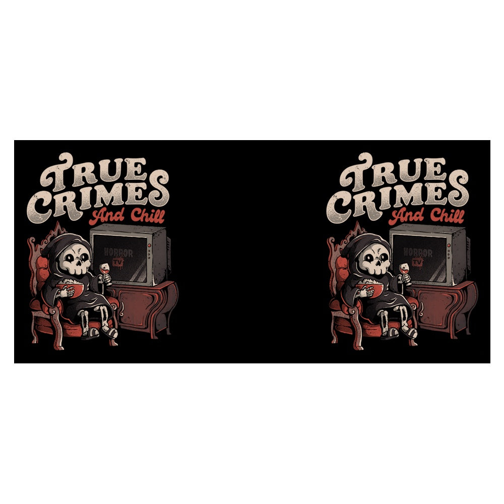 True Crimes and Chill - Mug