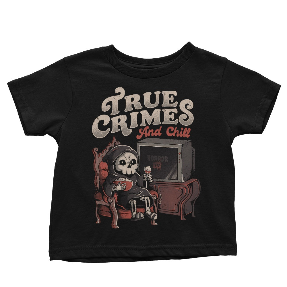 True Crimes and Chill - Youth Apparel
