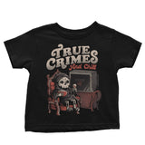 True Crimes and Chill - Youth Apparel