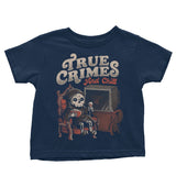 True Crimes and Chill - Youth Apparel