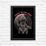 Trust in the Lord - Posters & Prints