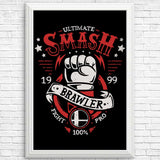 Ultimate Brawler - Posters & Prints