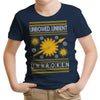 Unbowed. Unwrapped. Unbroken. - Youth Apparel