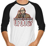 Updog - 3/4 Sleeve Raglan T-Shirt