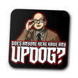 Updog - Coasters