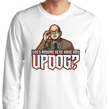 Updog - Long Sleeve T-Shirt