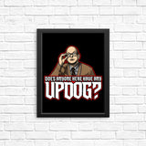 Updog - Posters & Prints