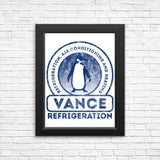 Vance Refrigeration - Posters & Prints