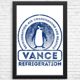 Vance Refrigeration - Posters & Prints