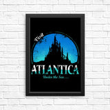 Visit Atlantica - Posters & Prints