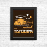 Visit Tatooine - Posters & Prints