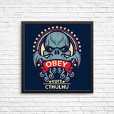 Vote Cthulhu - Posters & Prints