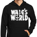 Wade's World - Hoodie