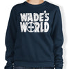 Wade's World - Sweatshirt