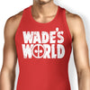 Wade's World - Tank Top