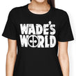 Wade's World - Women's Apparel
