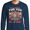 Waiting for You - Long Sleeve T-Shirt