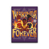 Wakanda Forever - Canvas Print