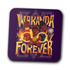 Wakanda Forever - Coasters