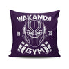 Wakanda Gym - Throw Pillow