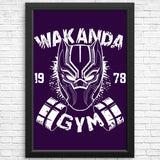 Wakanda Gym - Posters & Prints
