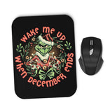 Wake Me Up - Mousepad