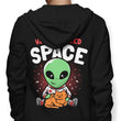 We Both Need Space - Hoodie