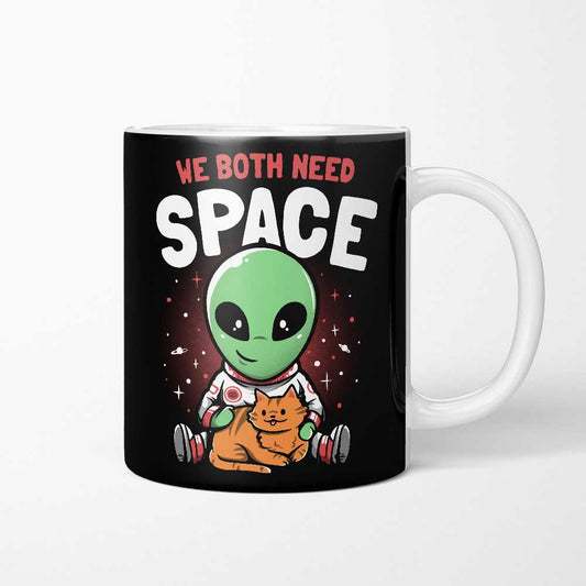 We Both Need Space - Mug