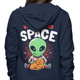We Both Need Space - Hoodie