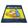 We Can Do it - Fleece Blanket