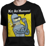 We Can Kill All Humans - Men's Apparel