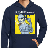 We Can Kill All Humans - Hoodie