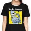 We Can Kill All Humans - Women's Apparel