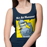 We Can Kill All Humans - Tank Top