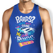 We Do Not Need Roads - Tank Top