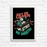 We Ghostin' - Posters & Prints