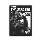 We Have Masks - Canvas Print