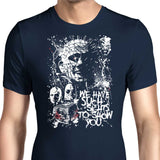 We Have Such Sights - Men's Apparel