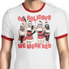 We Wear Red - Ringer T-Shirt