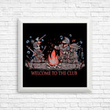 Welcome to the Club - Posters & Prints