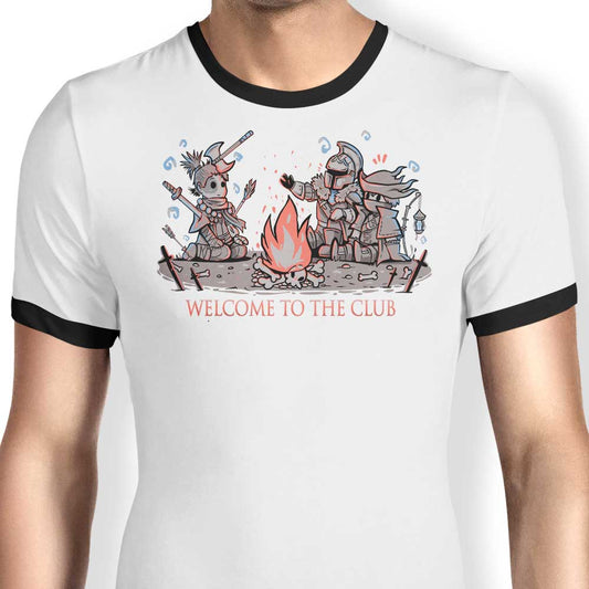 Welcome to the Club - Ringer T-Shirt