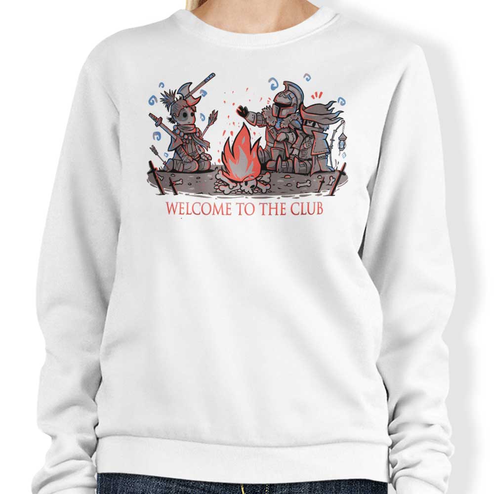 Welcome to the Club - Sweatshirt