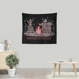 Welcome to the Club - Wall Tapestry
