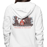 Welcome to the Club - Hoodie