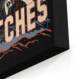 We're Back, Witches - Canvas Print