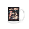 We're Back, Witches - Mug