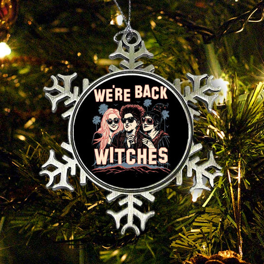 We're Back, Witches - Ornament