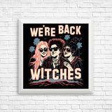 We're Back, Witches - Posters & Prints